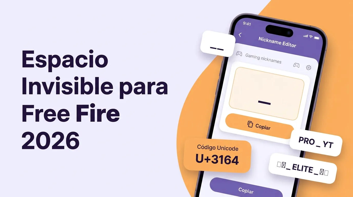 Espacio invisible para Free Fire 2026 copiar y pegar